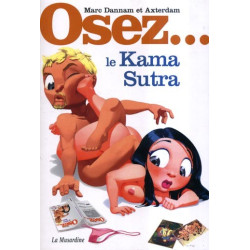 OSEZ... le Kama Sutra