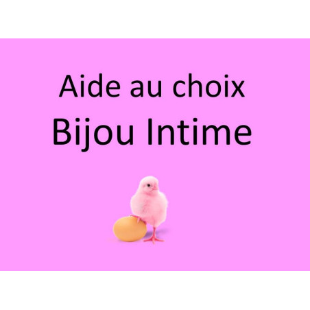 Aide au choix Bijou Intime